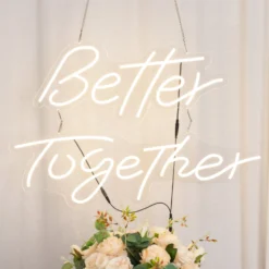 Better Together LED Neon Light Sign For Party Or Home Wall Decor, Warm White Reusable Hanging Light With 5ft Chain